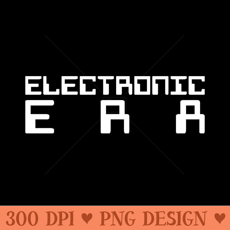 Electronic Era - PNG File Download - Variety