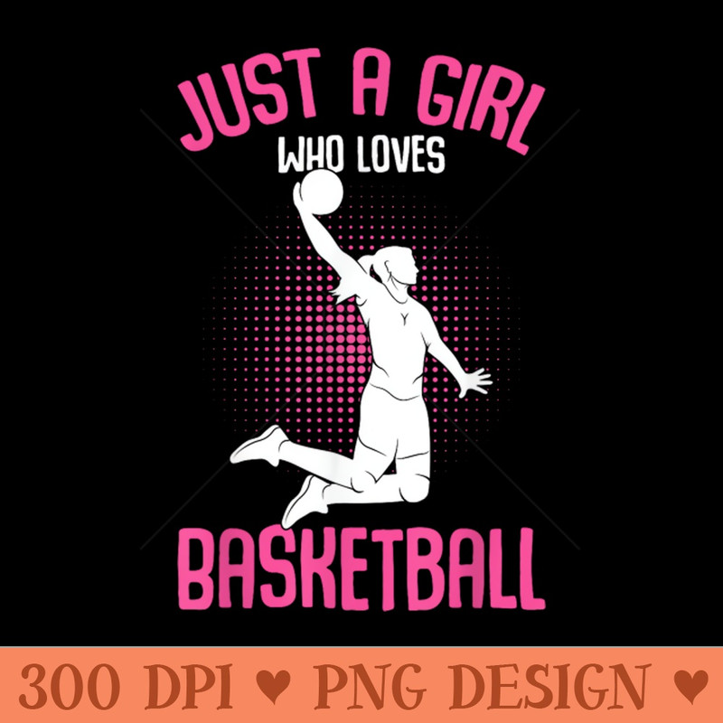 Basketball Girl Women - Digital PNG Graphics - High Quality 300 DPI