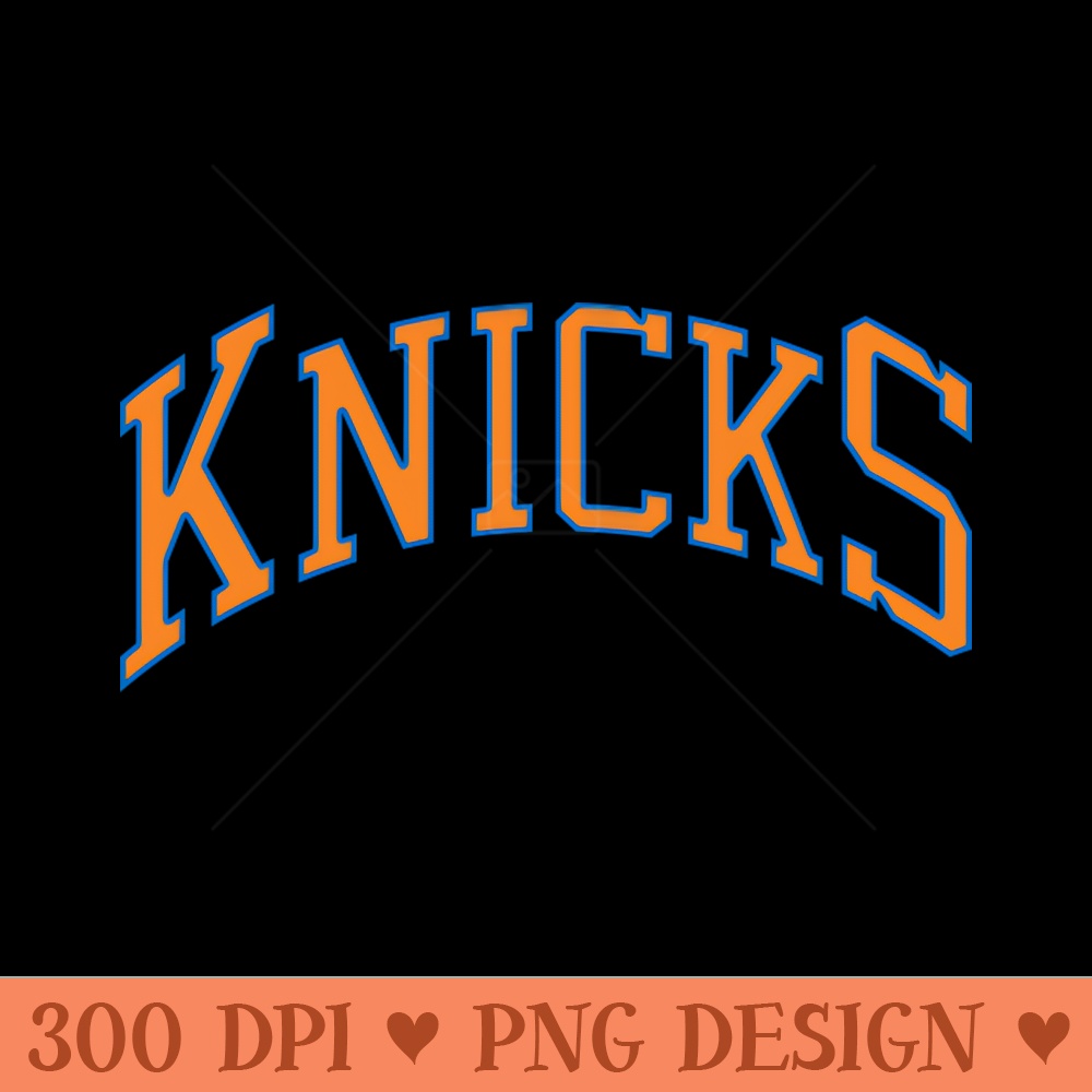Knicks - - Variety