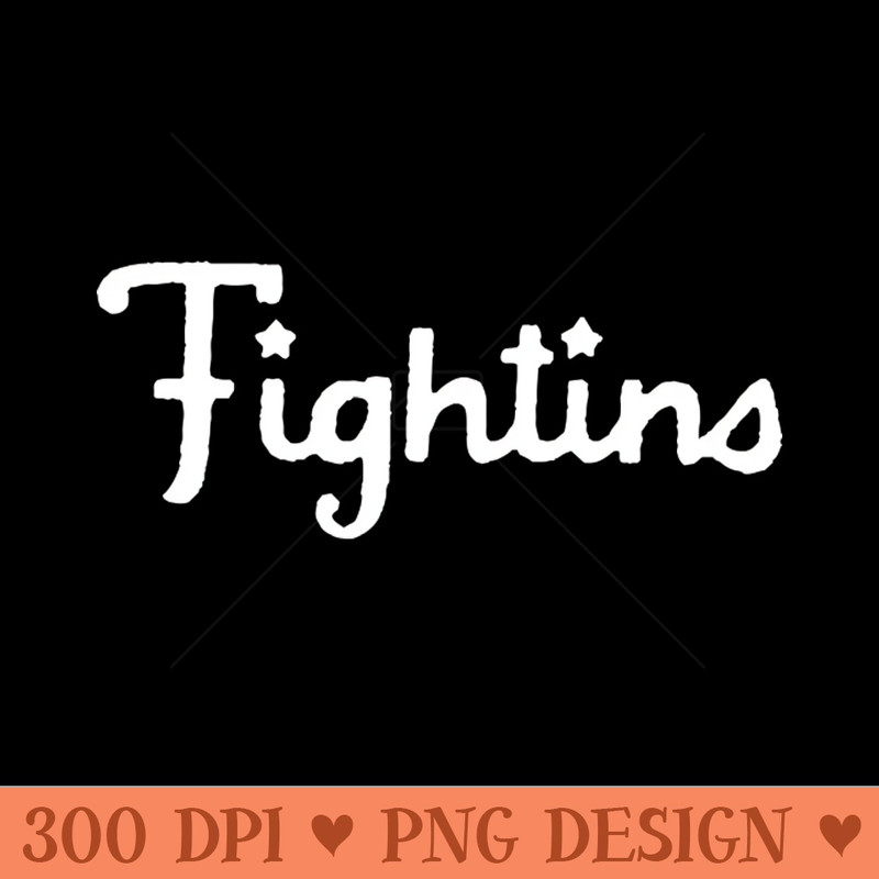 Fightins - Downloadable PNG - Variety