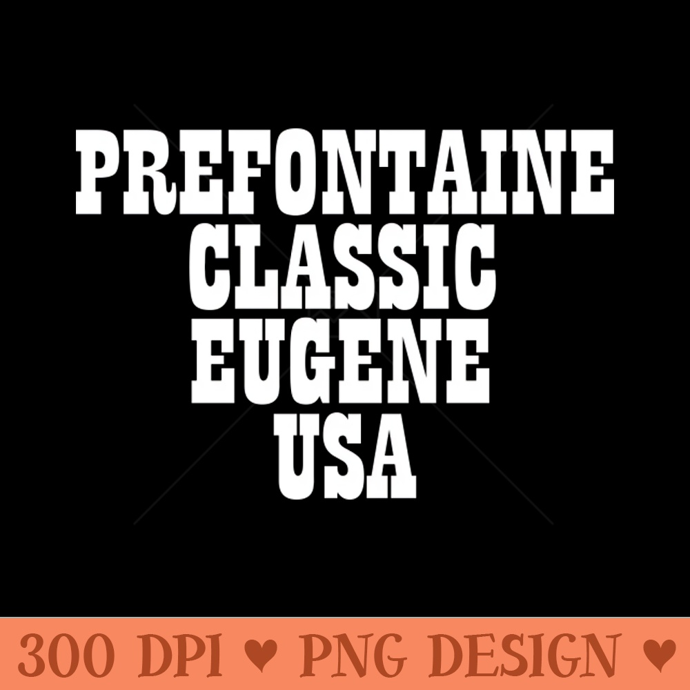 Prefontaine Classic - PNG File Download - Unique