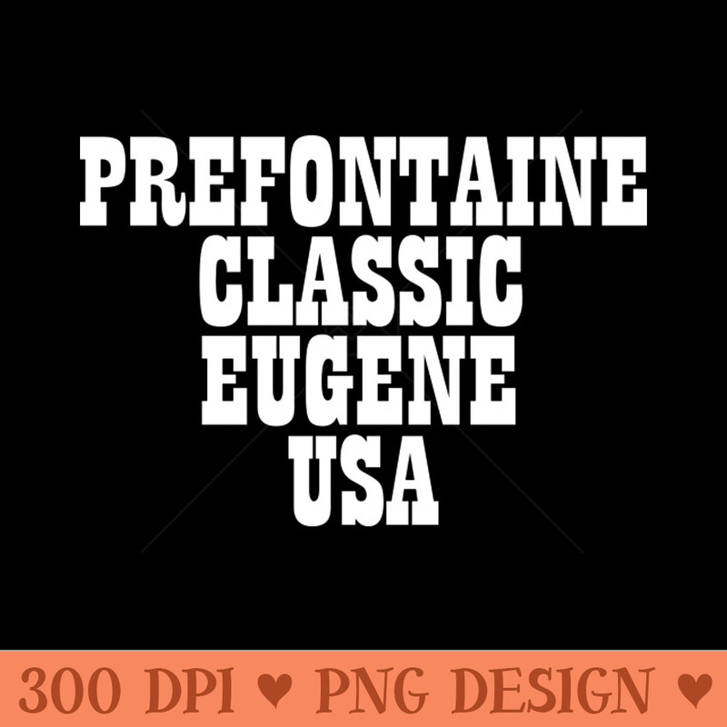 Prefontaine Classic - PNG File Download - Unique
