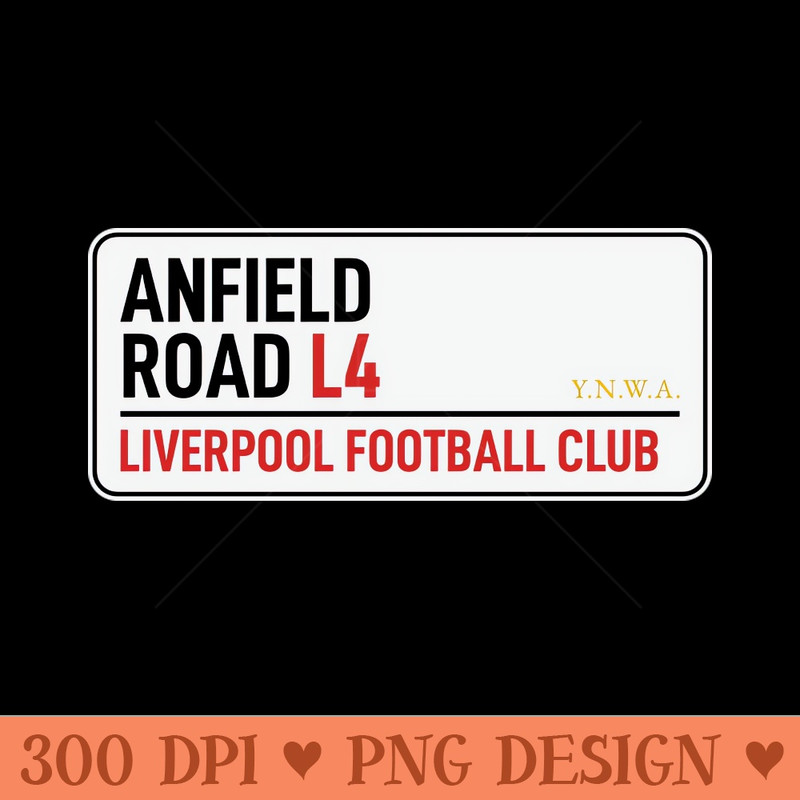 Anfield Road Liverpool Sign - PNG Download Collection - Professional Design