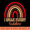 I Speak Fluent Toddler - PNG Download Library - Flexibility