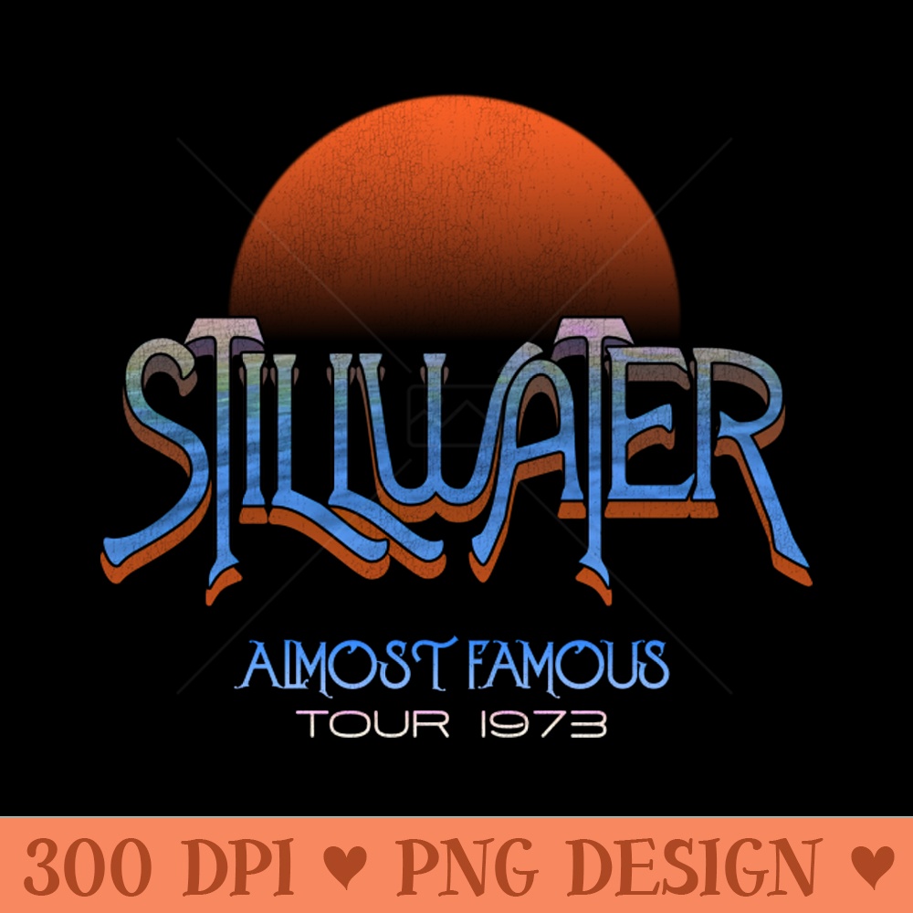 Stillwater Almost Famous Tour - Digital PNG Graphics - Flexibility