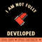 Im not fully developed analog photography darkroom photographer gift - PNG Downloadable Resources - Good Value