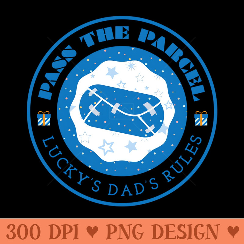 Pass The Parcel, Luckys Dads Rules - PNG Artwork - Convenience