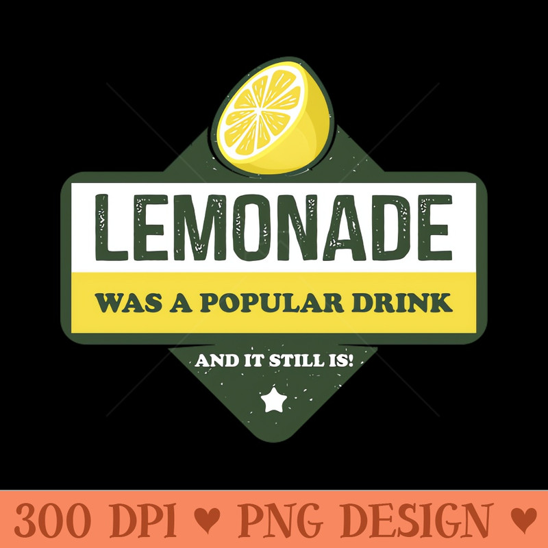 Lemonade Was A Popular Drink - PNG Graphics - Popularity