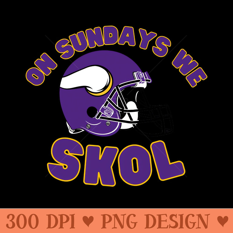 On Sundays We Skol Vikings - PNG File Download - Popularity