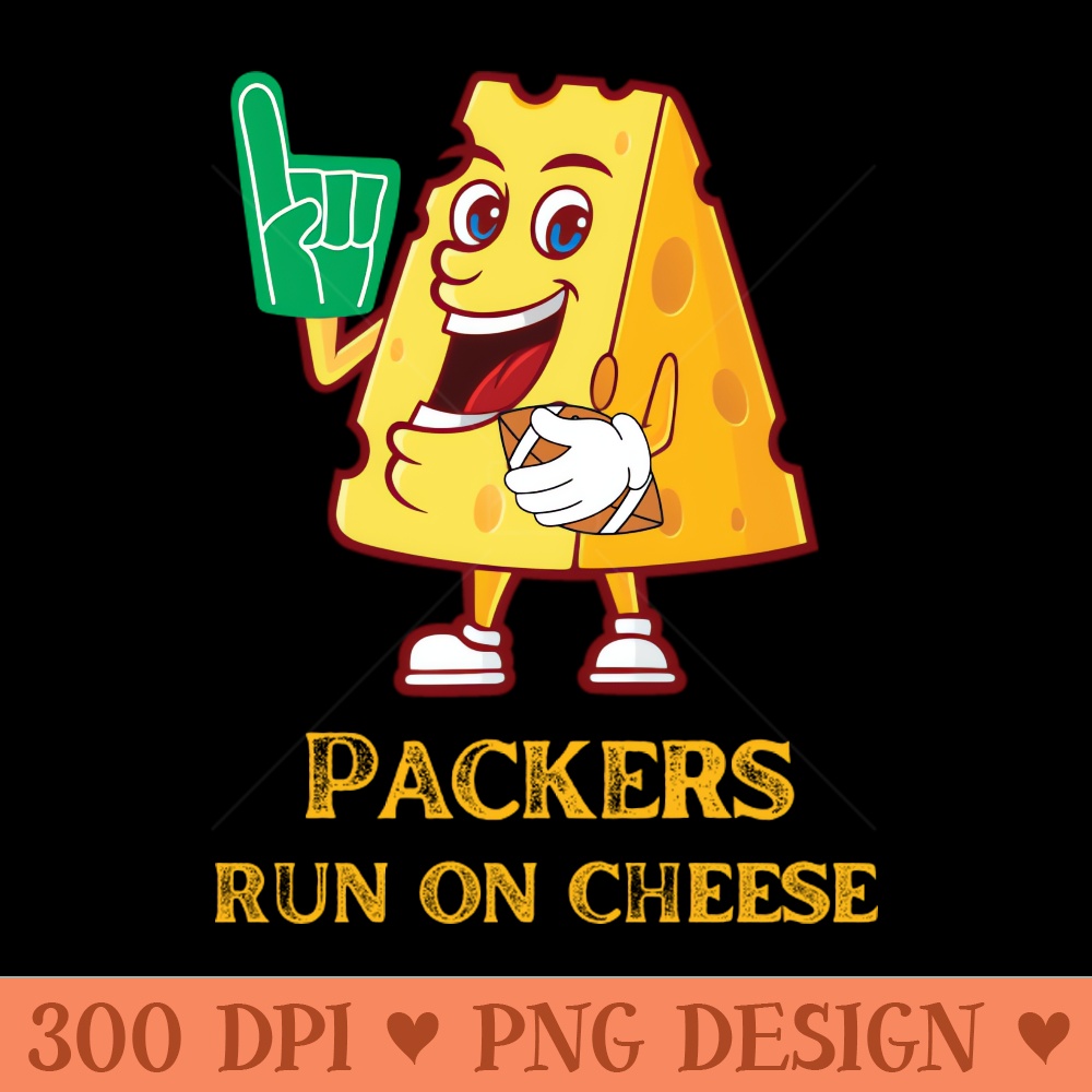 Packers Run on Cheese - Digital PNG Download - Popularity
