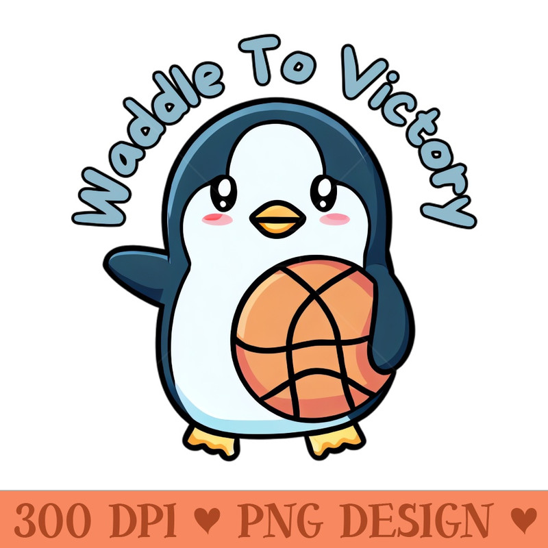 Waddle to victory - Digital PNG Files - Convenience