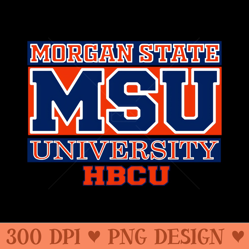 Morgan State 1867 University Apparel - Vector PNG Download - Good Value