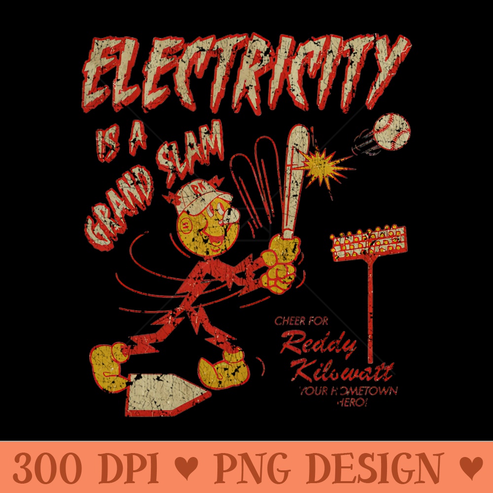 Electricity is a Grand Slam - PNG Downloadable Art - Unique
