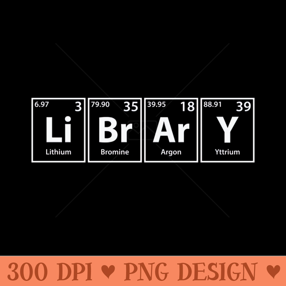 Library LiBrArY Periodic Elements Spelling - PNG Graphics - Professional Design