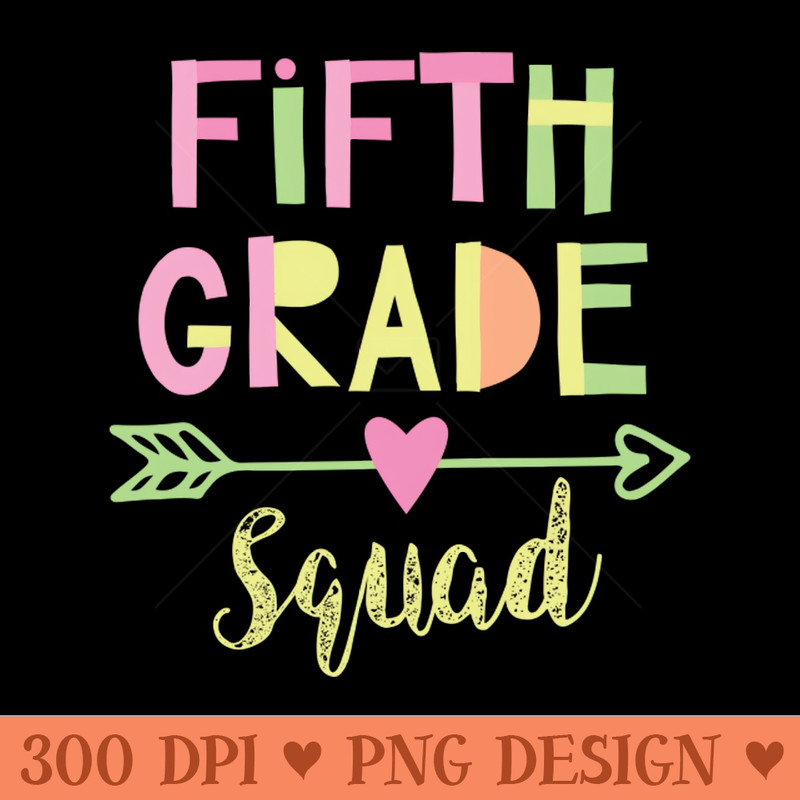 5th Grade Squad - PNG Download - Flexibility