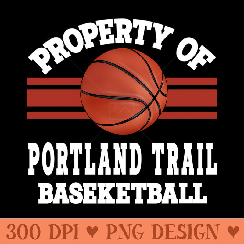 Proud Name Portland Trail Graphic Property Vintage Basketball - Digital PNG Files - Convenience
