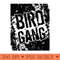 BIRD GANG - Downloadable PNG - Variety