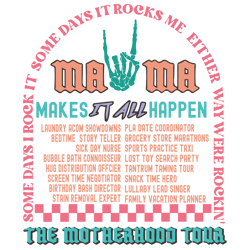 the motherhood tour svg png, some days i rock it svg png,