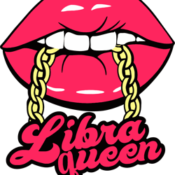 libra lip queen, birthday svg, libra girl svg, libra zodiac svg, libra birthday