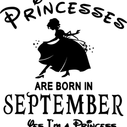 princesses are born in september, birthday svg, birthday girl, birthday princess