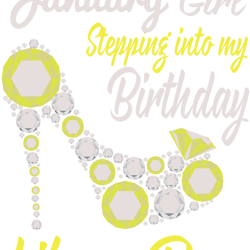 stepping into my january birthday like a boss, birthday svg, birthday girl svg