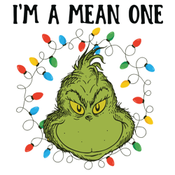 im a mean one grinch christmas light svg