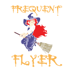 frequent flyer, halloween svg, halloween gift1, halloween shirt, happy halloween day, halloween svg file