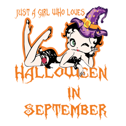 just a girl who loves halloween in september svg, girl svg, september svg, halloween svg, halloween in september svg