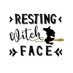resting witch face gift, halloween svg, halloween gift, halloween shirt, happy halloween day, halloween svg file