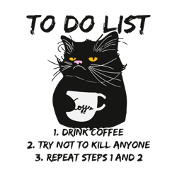black cat to do list drink coffee svg download