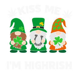 kiss me im highrish st patrick gnomes svg, st patricks day svg, gnomes svg clipart