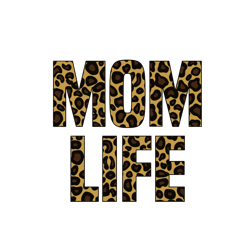 mom life shirt leopard cheetah letters svg, mothers day svg, leopard cheetah svg