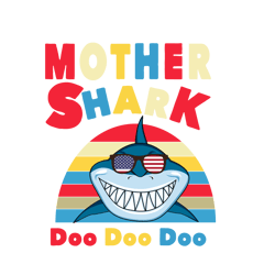 mother shark doo doo doo svg, mothers day svg, mother svg, shark svg, baby shark svg