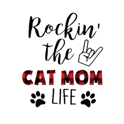 rockin the cat mom life svg, mothers day svg, mom svg, cat mom svg, rockin svg