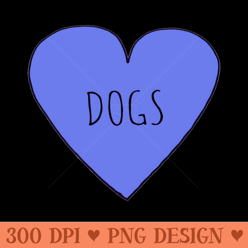 Dog Love - Instant PNG Download - Unique