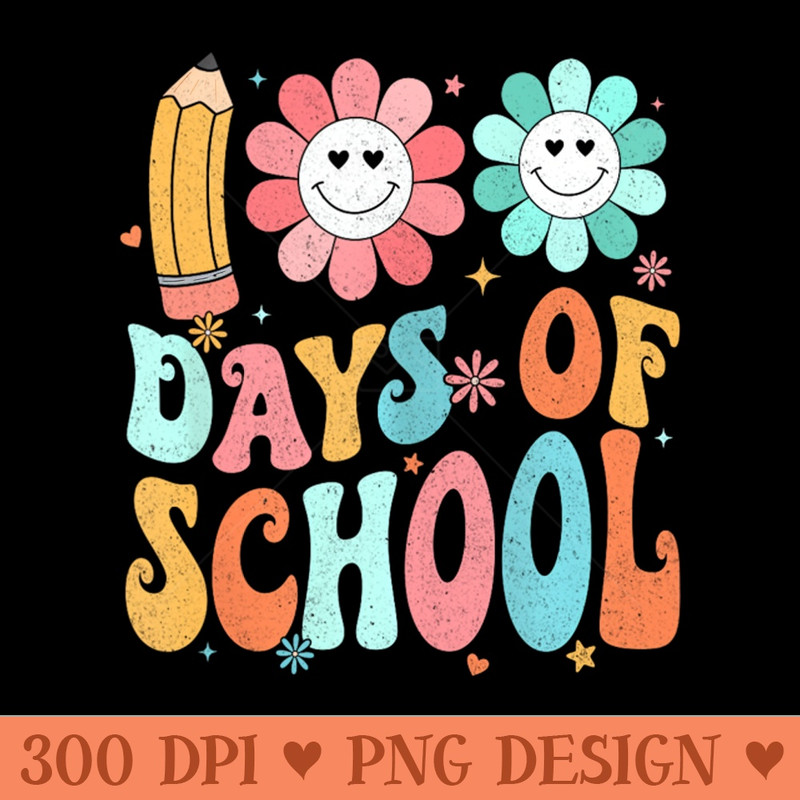 Groovy Happy 100Th Day Of School 100 Days Smarter - PNG Downloadable Art - Flexibility