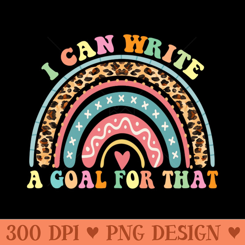 I Can Write A Goal For That Back To School 0175.jpg