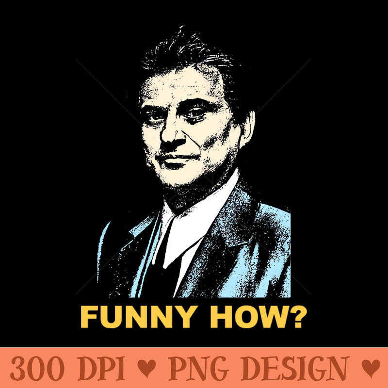 funny how - PNG Designs - Good Value