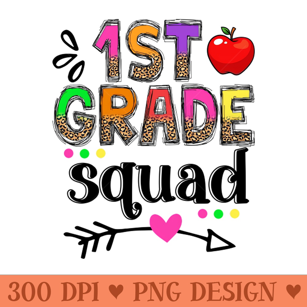 1st Grade Squad First Teacher Student Leopard Back To School - PNG Illustrations - Latest Updates