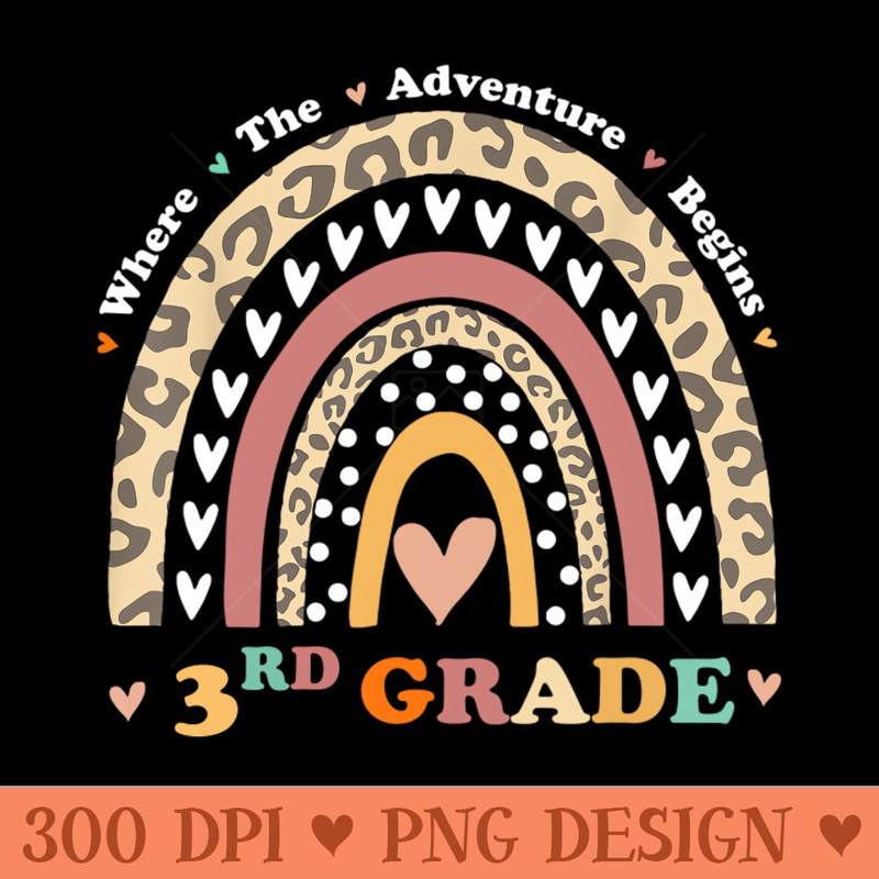 Back To School 3rd Grade Where The Adventure Begins Rainbow - PNG Illustrations - Latest Updates