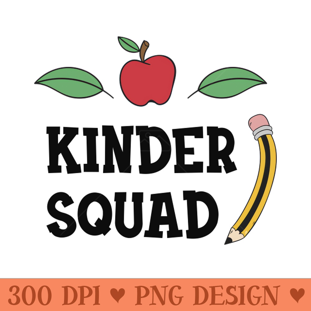 Kinder Squad - Sublimation PNG Designs - Good Value