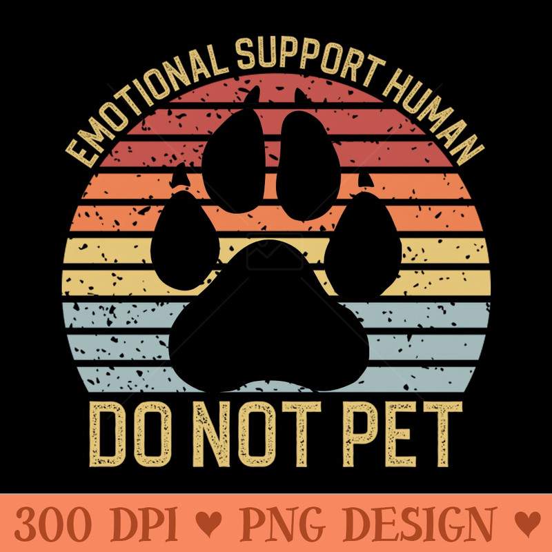 Emotional Support Human - PNG Download Pack - High Quality 300 DPI
