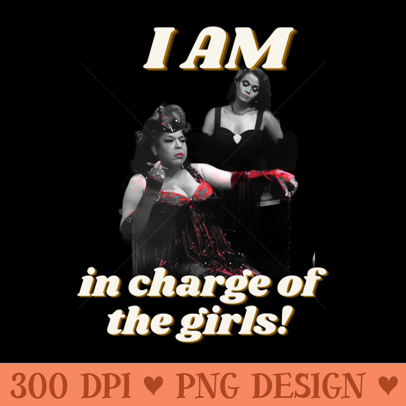 I AM in charge of the girls - PNG File Download - Convenience