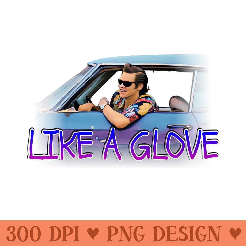 Like a Glove - PNG Download Library - Latest Updates