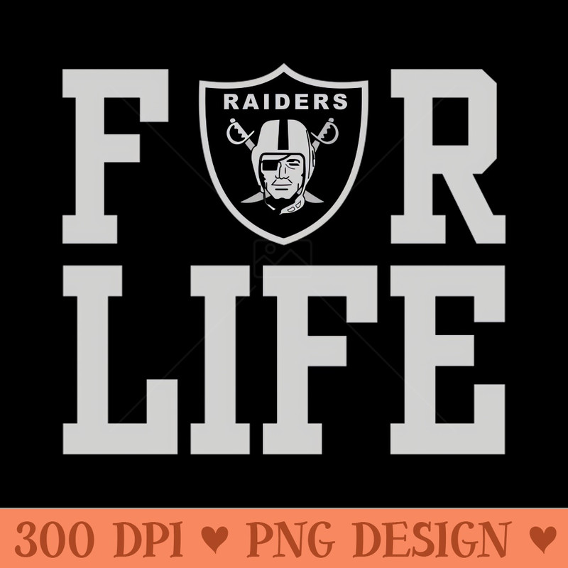 Raiders are For Life - PNG Printables - Popularity