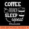 Teacher Coffee teach sleep repeat TeacherLife - PNG Download Collection - Latest Updates