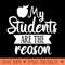 My students are the reason - PNG Download Bundle - Latest Updates