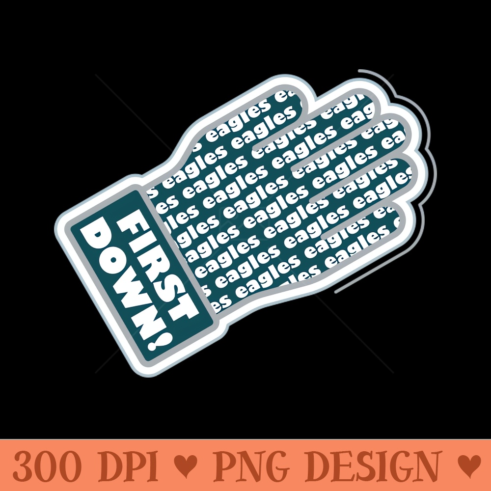 First Down Eagles - PNG Download - Good Value
