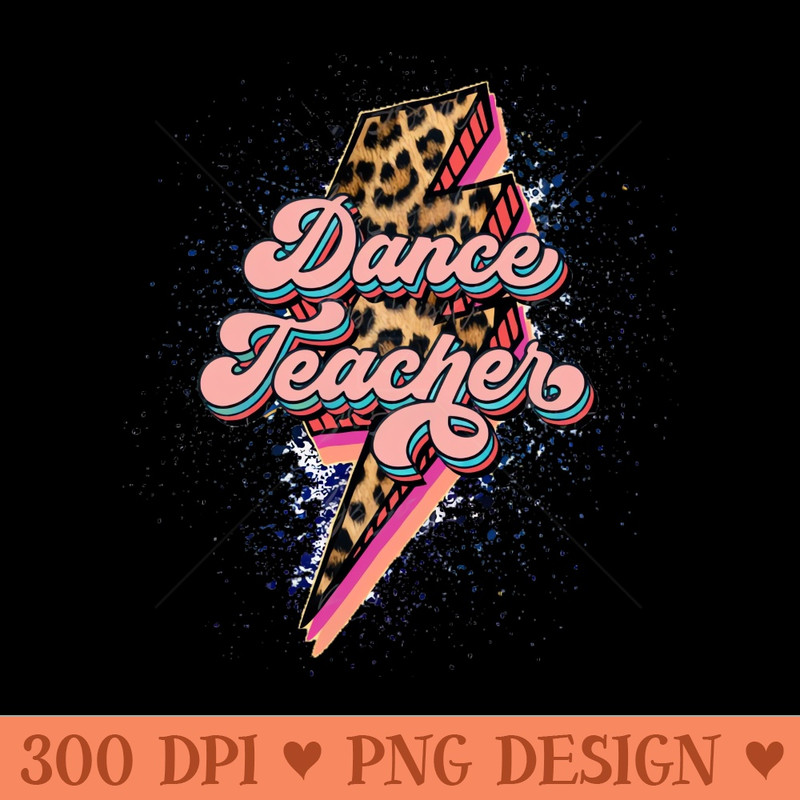 Leopard dance teacher - PNG Printables - Customer Support