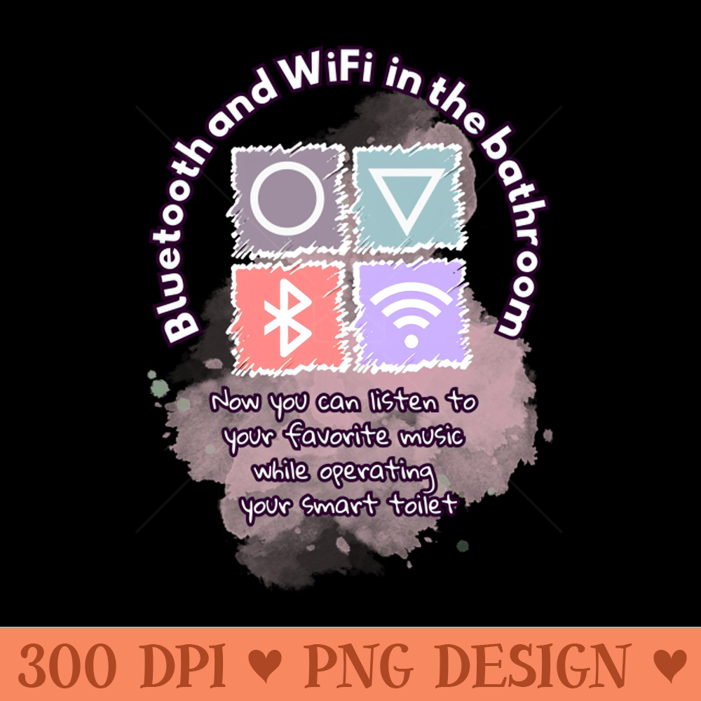 Bluetooth and wifi in the bathroom white letters with a purple border on a black background - Sublimation PNG Designs - Variety